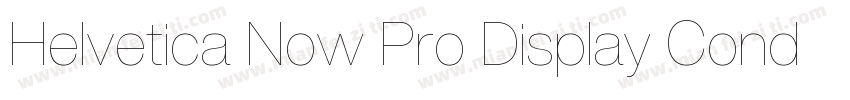 Helvetica Now Pro Display Condensed字体转换
